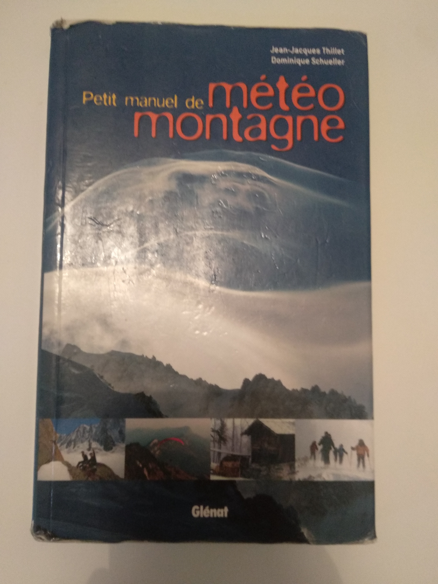 Glenat Petit manuel de météo montagne